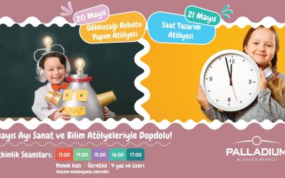 20 -21 Mayıs Atölyeleri