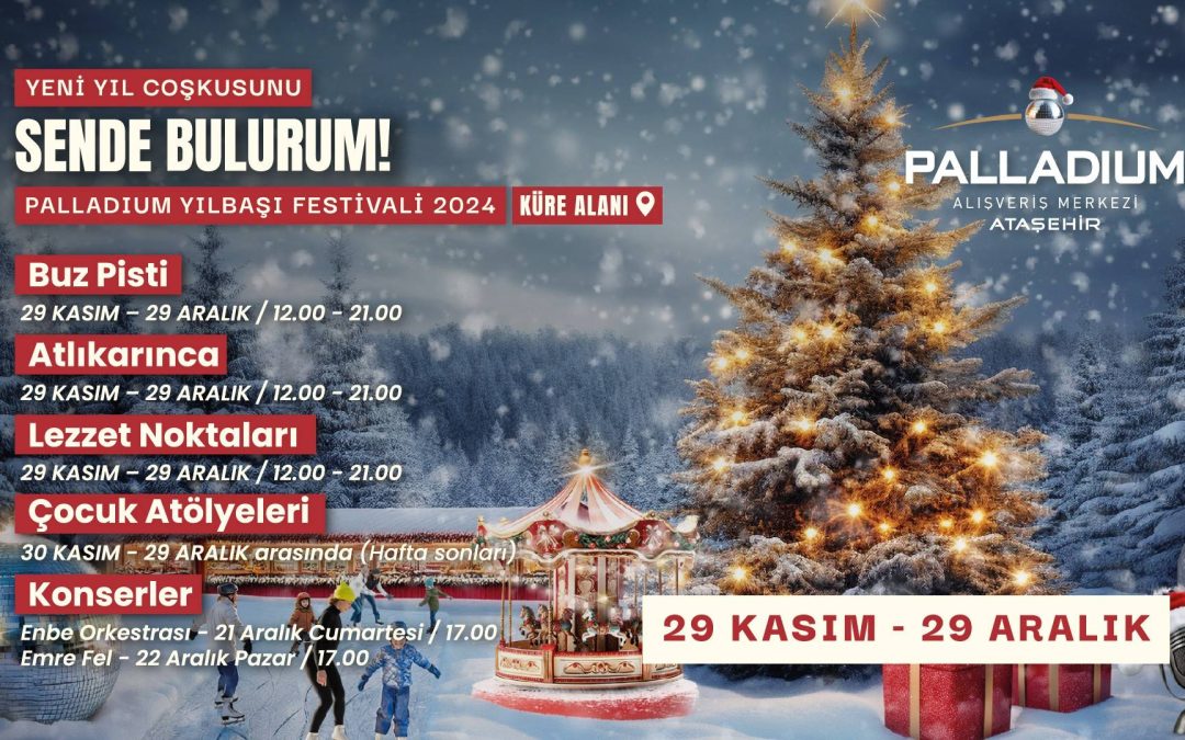 Palladium’da Yılbaşı Festivali